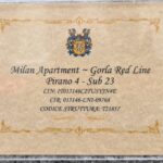 Immagine Targa Esterna Registrazione nell'elenco dei codici CIR e codici Struttura della Regione Lombardia e Codice CIN Ministero del Turismo: CIN: IT015146C2TUSYJN4E CIR: 015146-LNI-09768 DENOMINAZIONE STRUTTURA: Pirano 4 Sub 23 INDIRIZZO: VIA PIRANO 4 - 20127 COMUNE: Milano REGIONE: Lombardia PROVINCIA: Milano